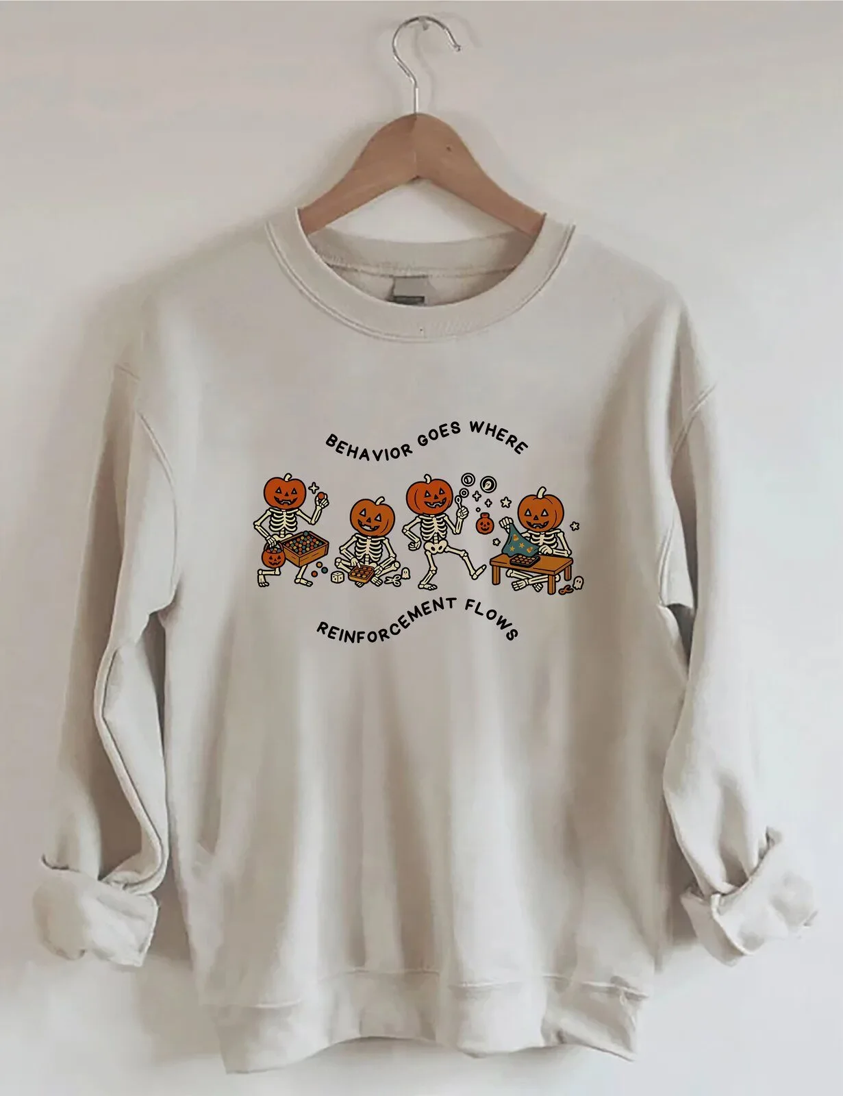Behavior Goes Where Reinforcement Flows Halloween Skeleton Pumpkin Sweatshirt