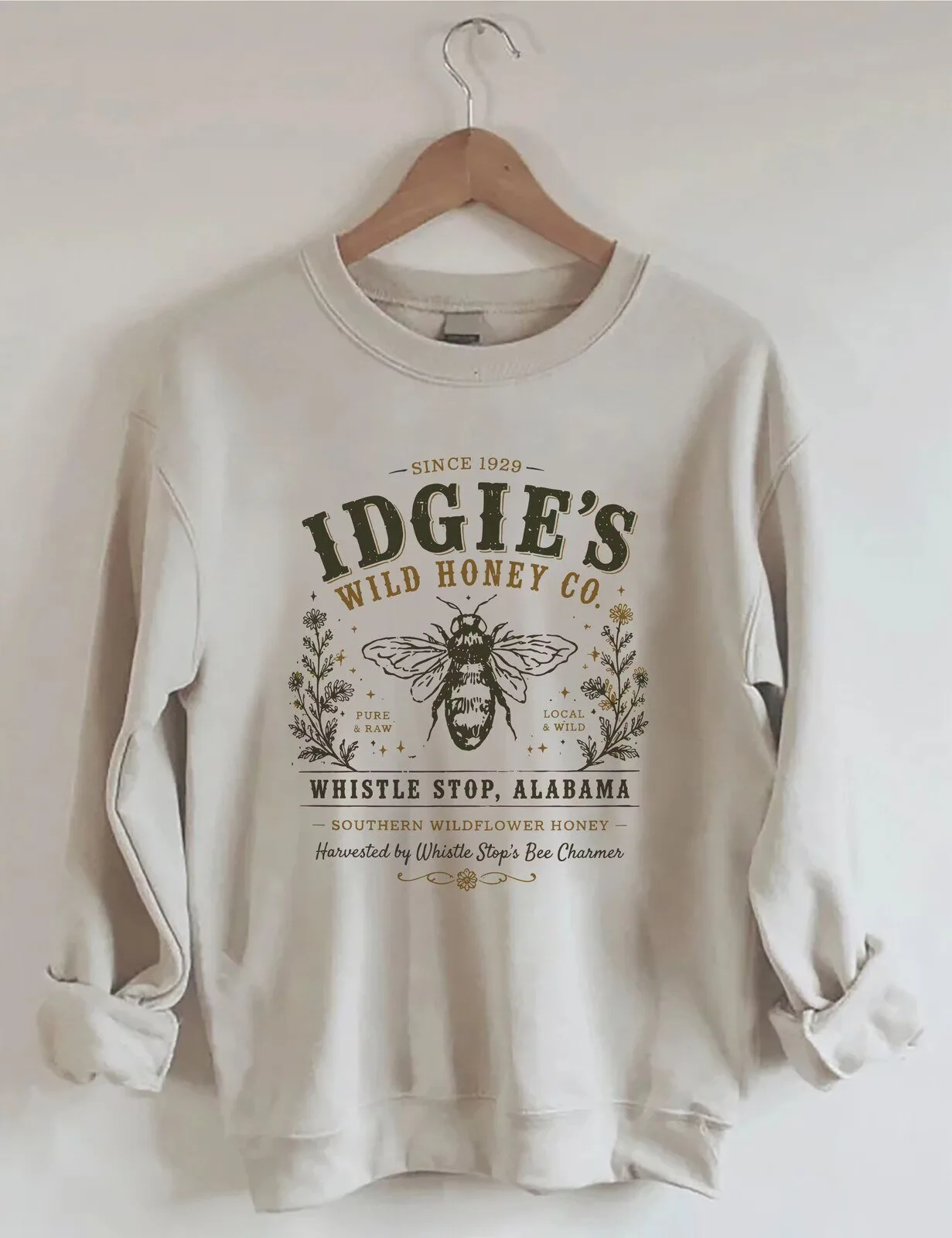 Idgie's Wild Honey Company Whistle Stop Alabama Southern Wildflower Honey Sweatshirt 1 Idgie