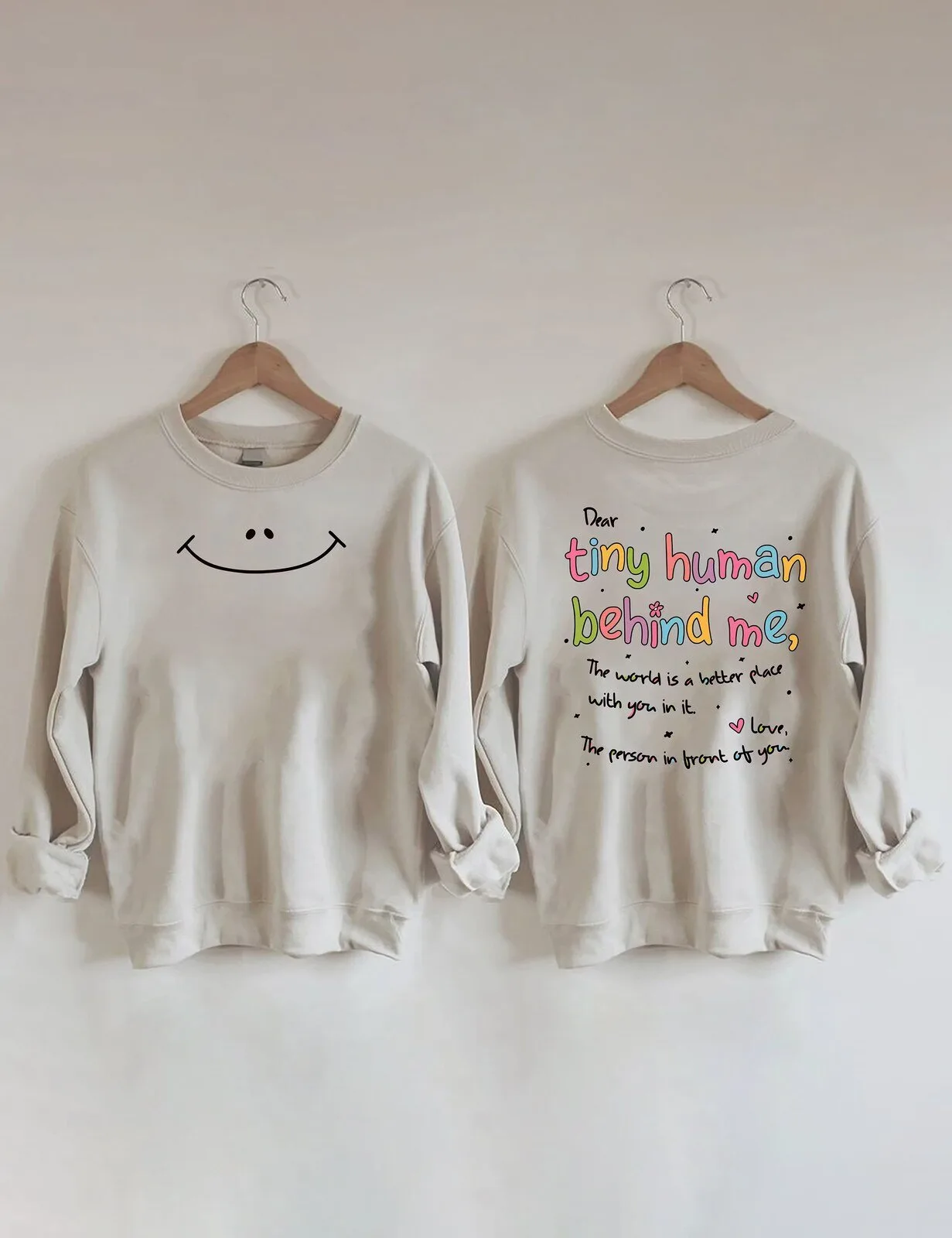 Dear Tiny Human Behind Me Smiley Face Crewneck Sweatshirt 1 Dear Tiny Human Behind Me Smiley Face Crewneck Sweatshirt
